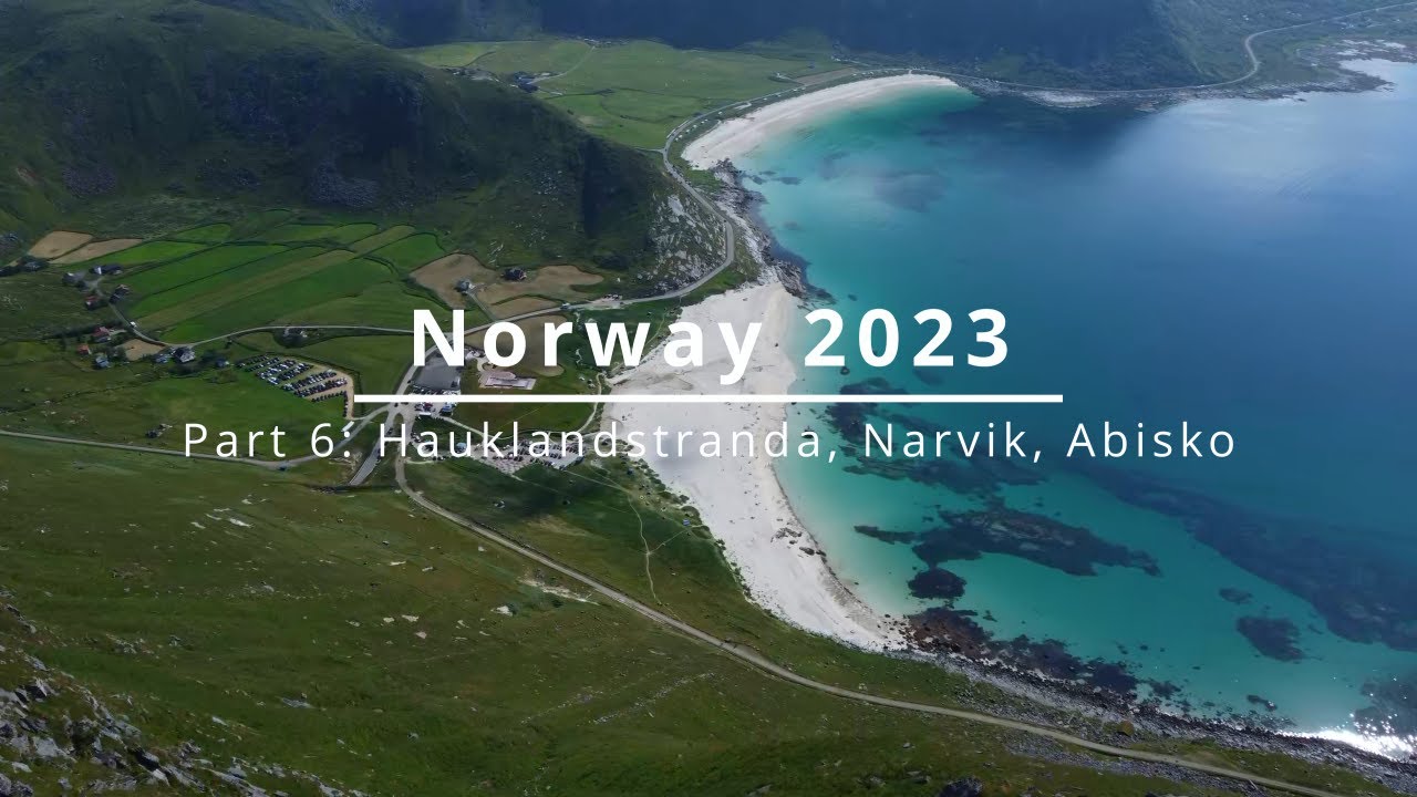 Road Trip Norway 2023, part 6