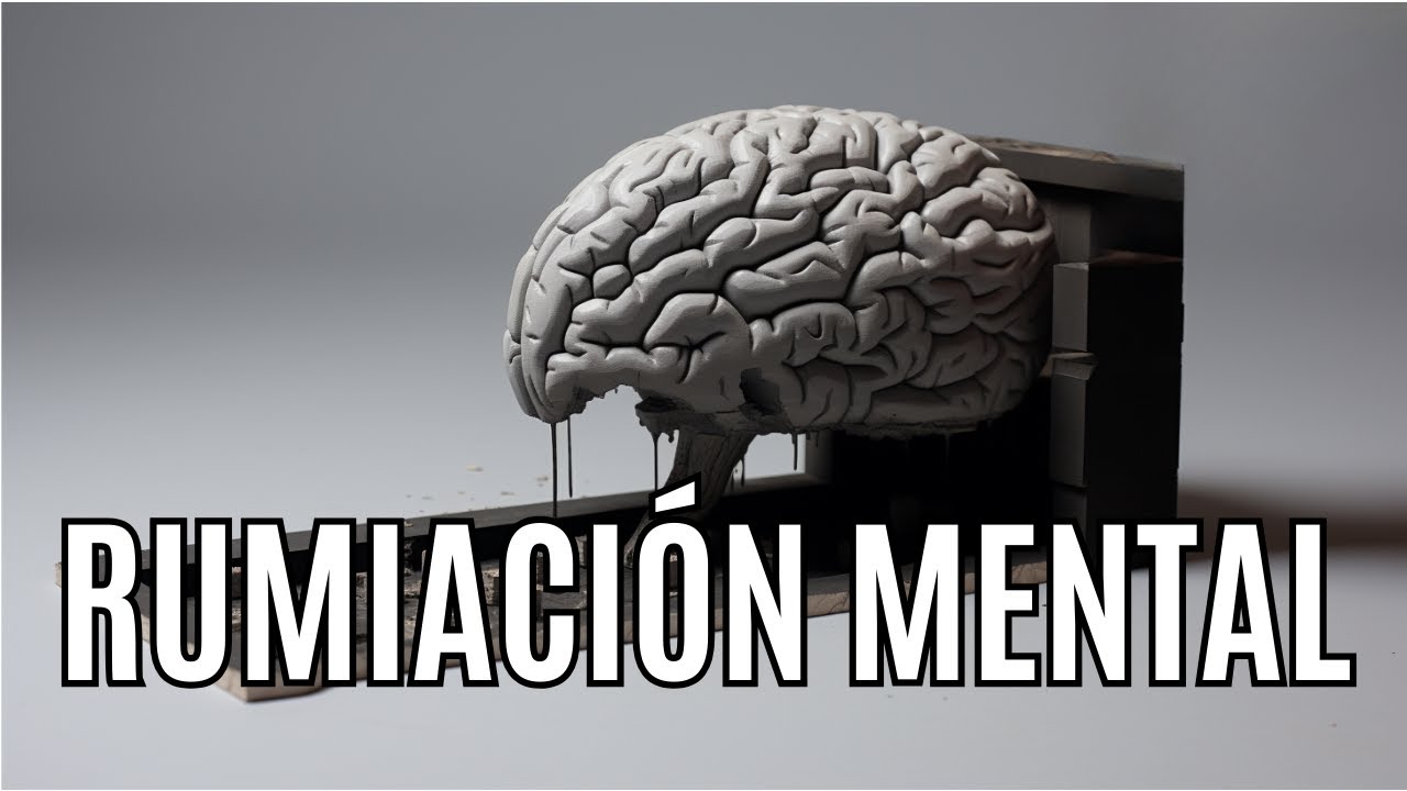Rumiaci&oacute;n Mental: Estrategias Comprobadas para Romper el Ciclo 🔄