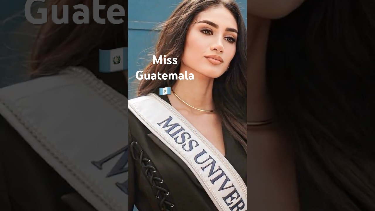 🇬🇹✨ Raschel Paz: La elegancia de Guatemala | Miss Guatemala 2025 ✨
