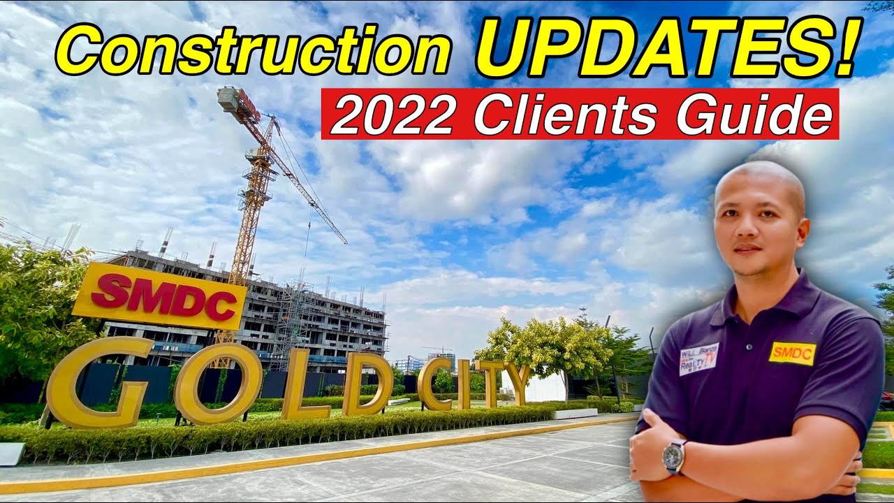 SMDC Gold Residences - 2022 Construction Updates