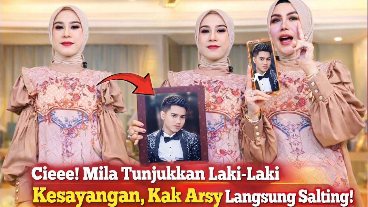 Cieee! Mila Tunjukkan Laki-Laki Kesayangan, Kak Arsy Langsung Salting!