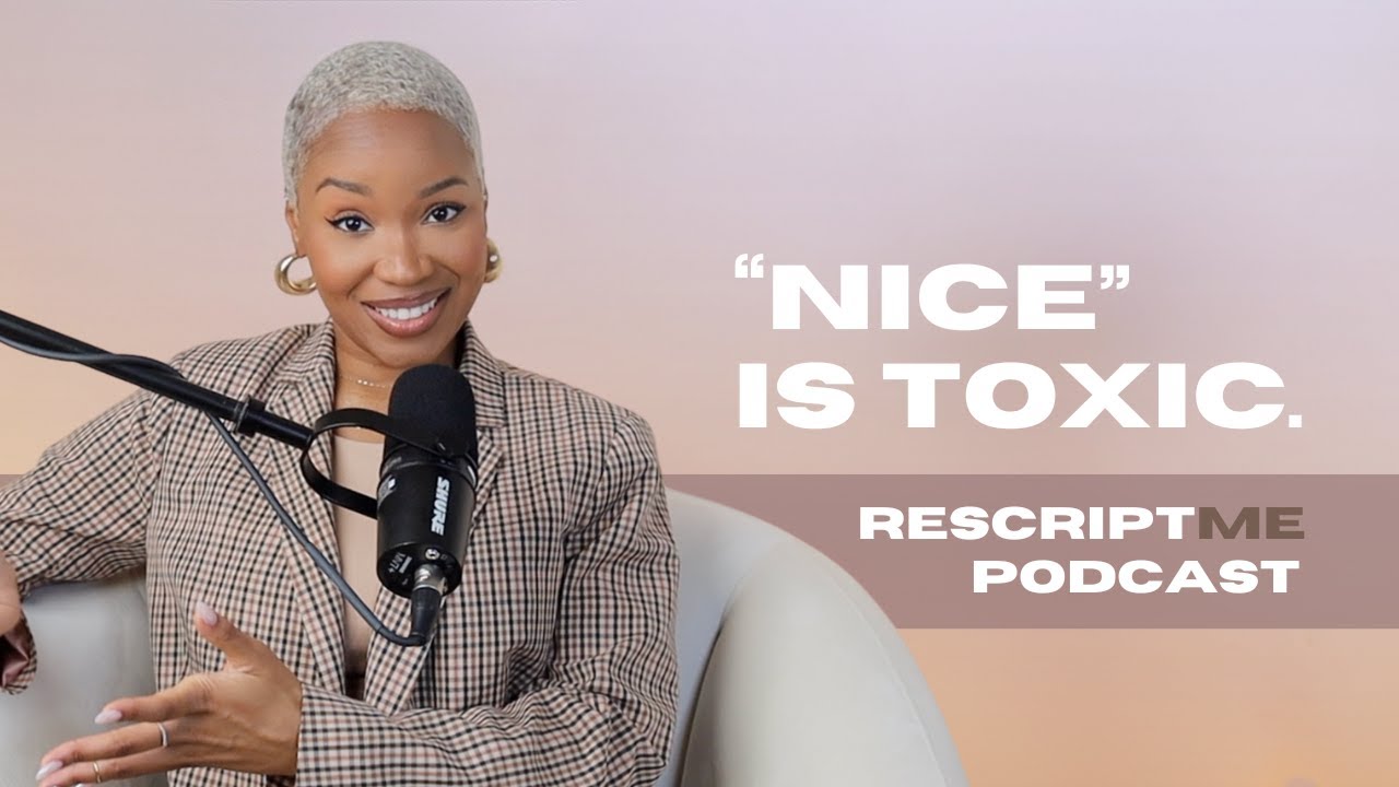 Being “nice” is toxic.