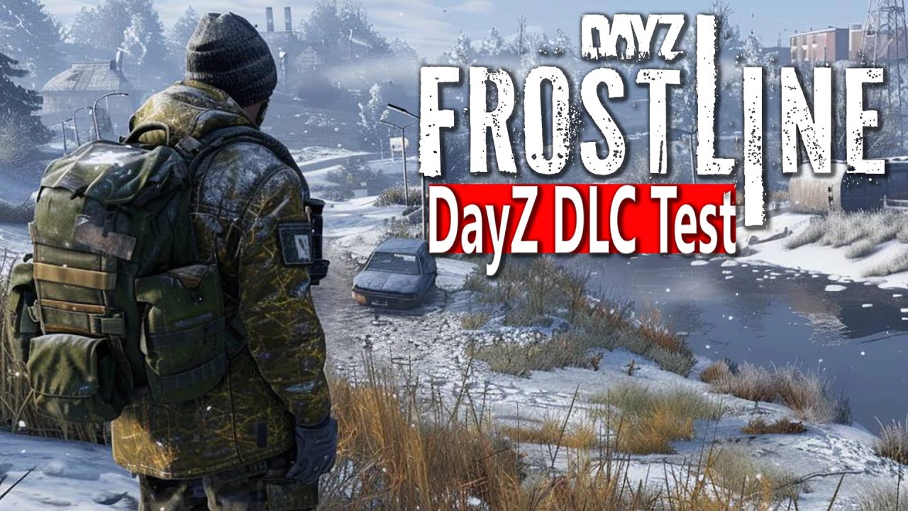 DAYZ FROSTLINE DLC - ERSTE SCHRITTE in der FROSTIGEN WILDNIS - TAG 1 IN SAKHAL - DAYZ FROSTLINE DLC
