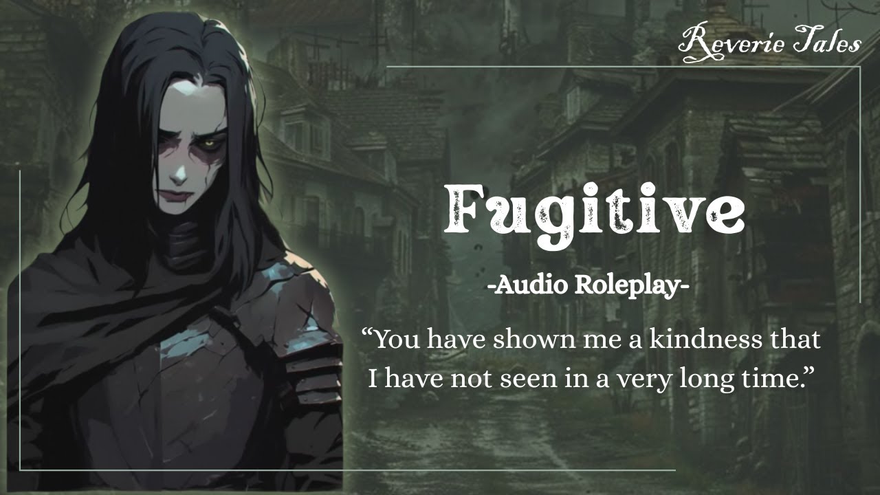 Fugitive [F4A] [VAMPIRE SPEAKER] [HOSTAGE LISTENER] [HELD AT KNIFEPOINT] [TSUNDERE]