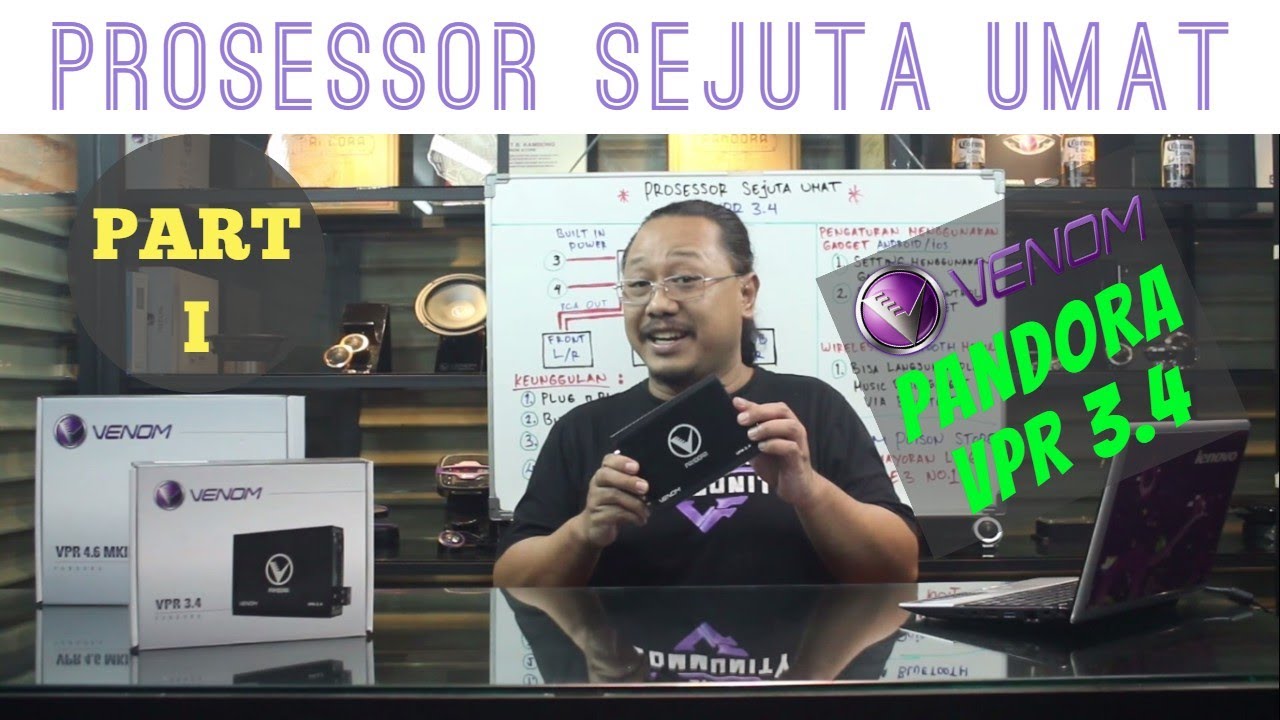 PROSESSOR SEJUTA UMAT... VENOM PANDORA VPR 3.4 (Part 1)
