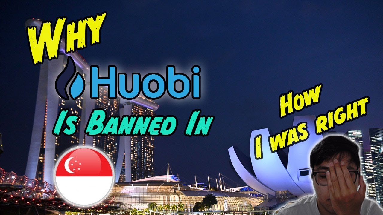 Huobi Global Banned Singapore Users, What To Expect & What Now?!