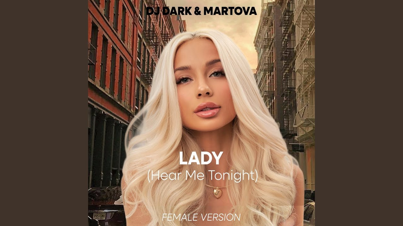 Lady (Hear Me Tonight)