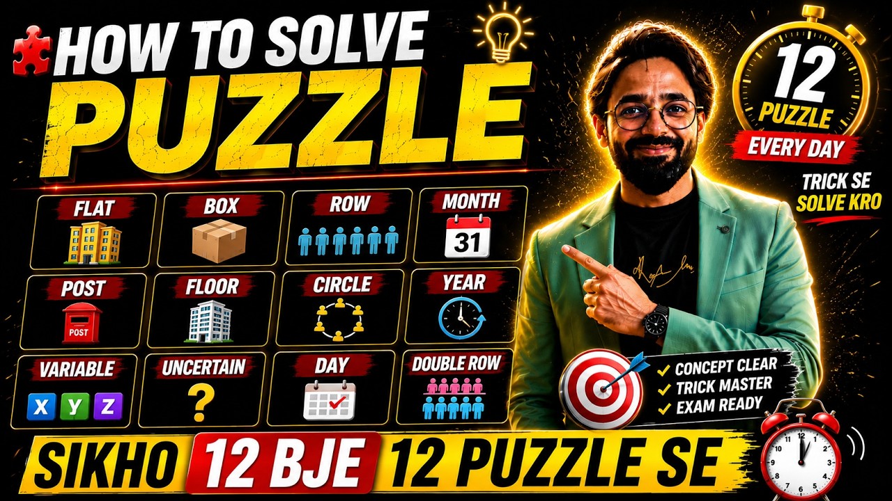 12 Baje 12 Puzzle | Bank Exams 2026 Reasoning Puzzles | Day 49 | Puzzles by Puneet Sir