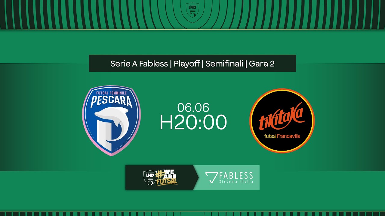 Pescara Femminile-TikiTaka Francavilla 9-4 | Serie A Fabless 24/25 | Playoff | Semifinali - Gara-2