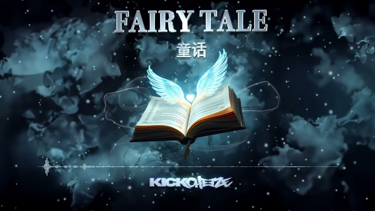 Tong Hua 童话 (Fairy Tale) - KICKCHEEZE Remix