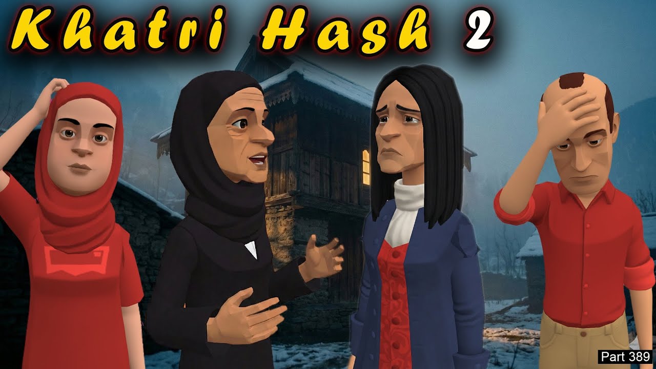 Khatri Hash 2 | Part 389 | Yamin Ki Shadi | Kashur Circus