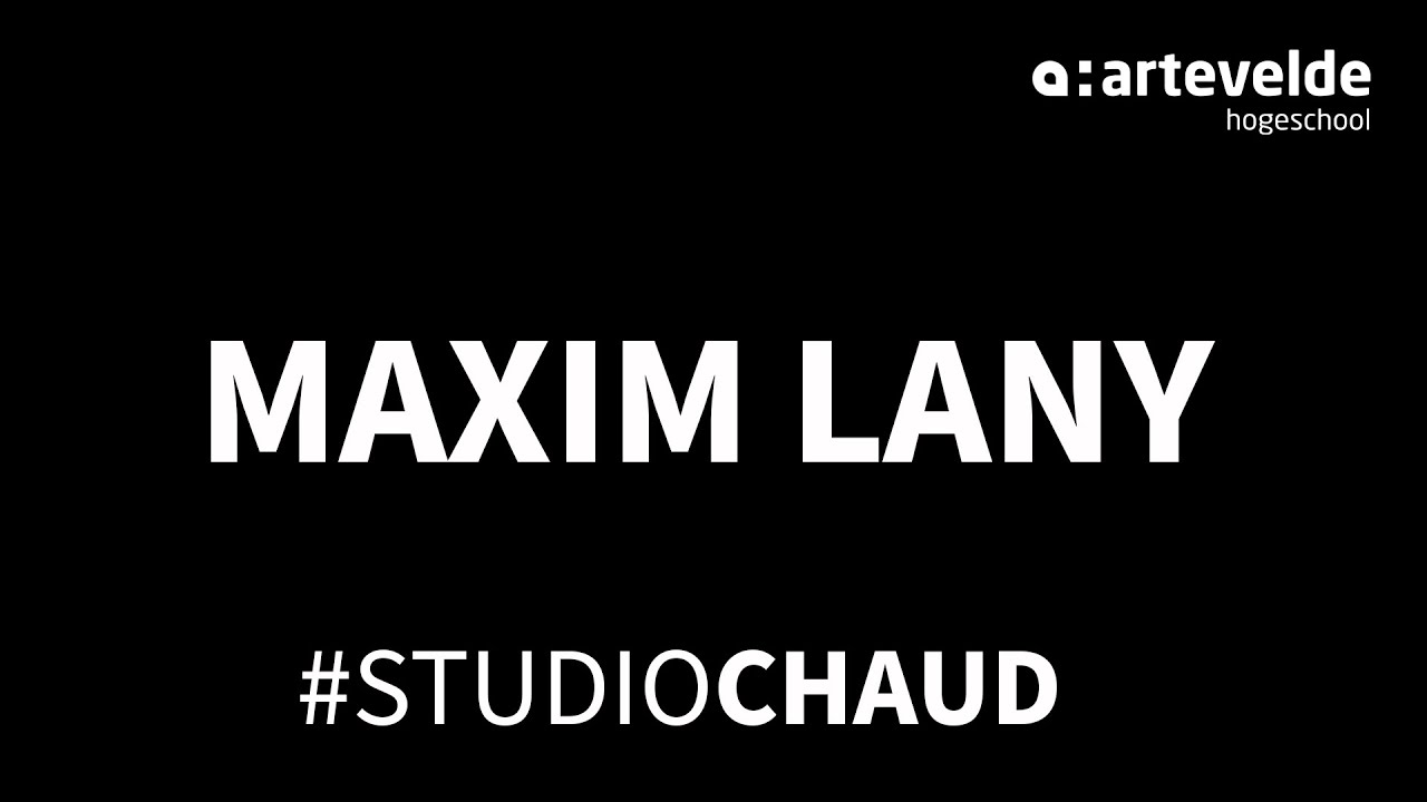 Studio CHAUD - Maxim Lany