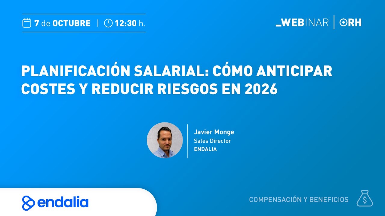 Webinar ORH-Planificación salarial: cómo anticipar costes y reducir riesgos en 2026