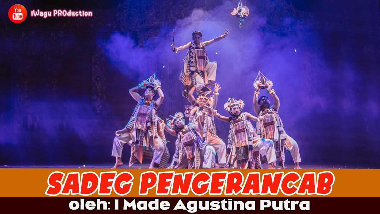 Merinding!! SADEG PENGERANCAB | Oleh: I Made Agustina Putra | Ujian Akhir ISI - Denpasar
