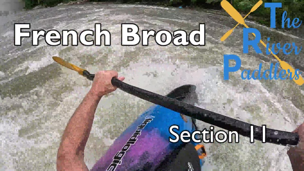 French Broad Section 11