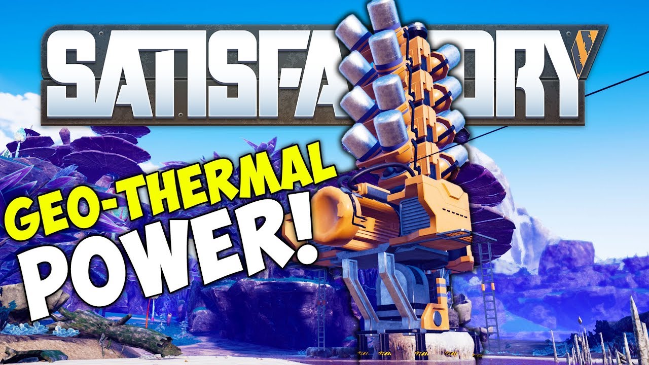FREE POWER! Geo-Thermal Power! Satisfactory Gameplay