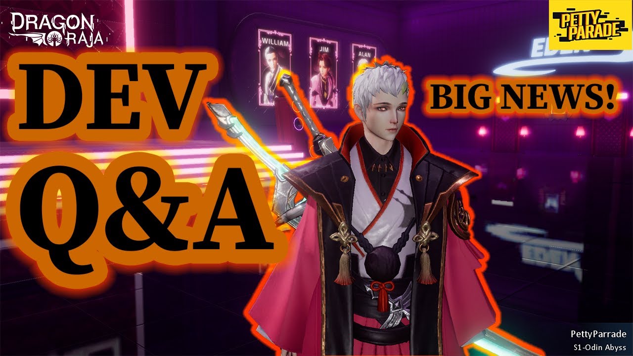Dragon Raja | Developer Q&A News |  Lets talk about it!