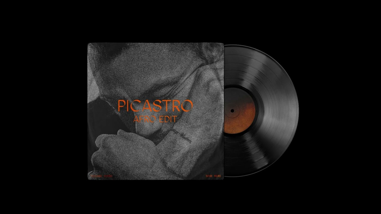 Tiziano Ferro - Sere Nere (Picastro afro edit)