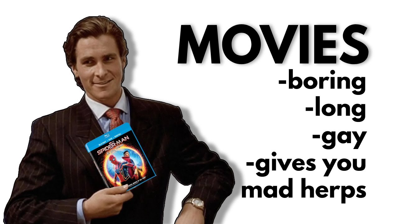 I HATE MOVIES