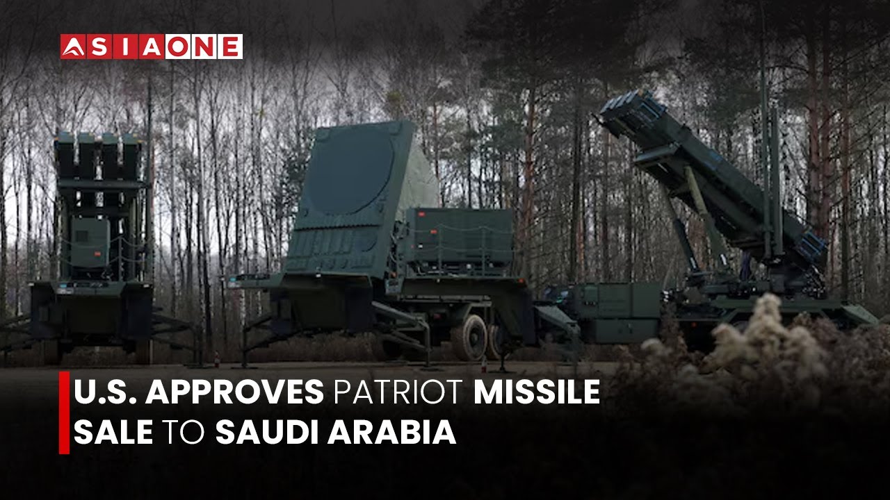 U.S. Approves Patriot Missile Sale to Saudi Arabia, Boosting Air Defense Ties | Asia One News