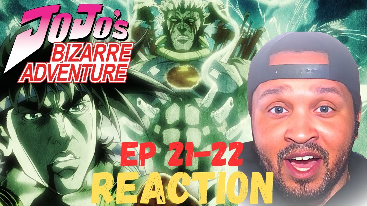 JoJo's Bizarre Adventure Episode 21-22 Reaction! Wamuu Goes Down! Almost Done With Part 2!!