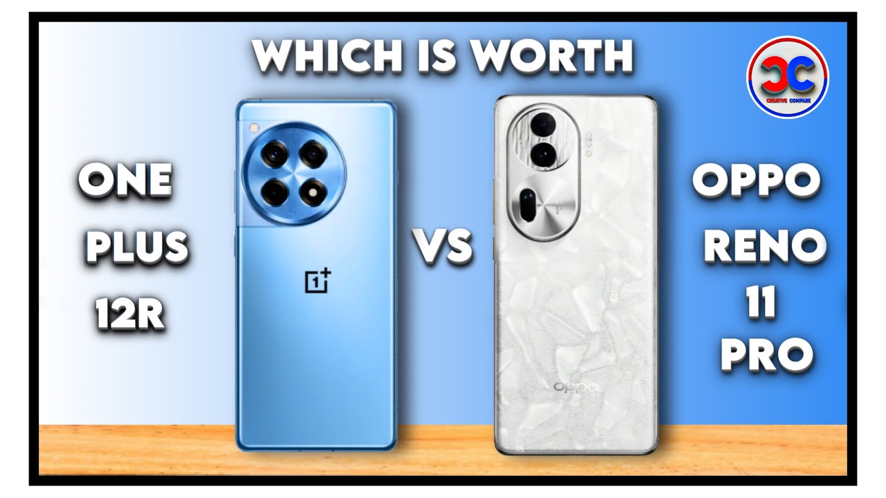 Oneplus 12R vs Oppo Reno 11 Pro || Which Offers the Best Value?