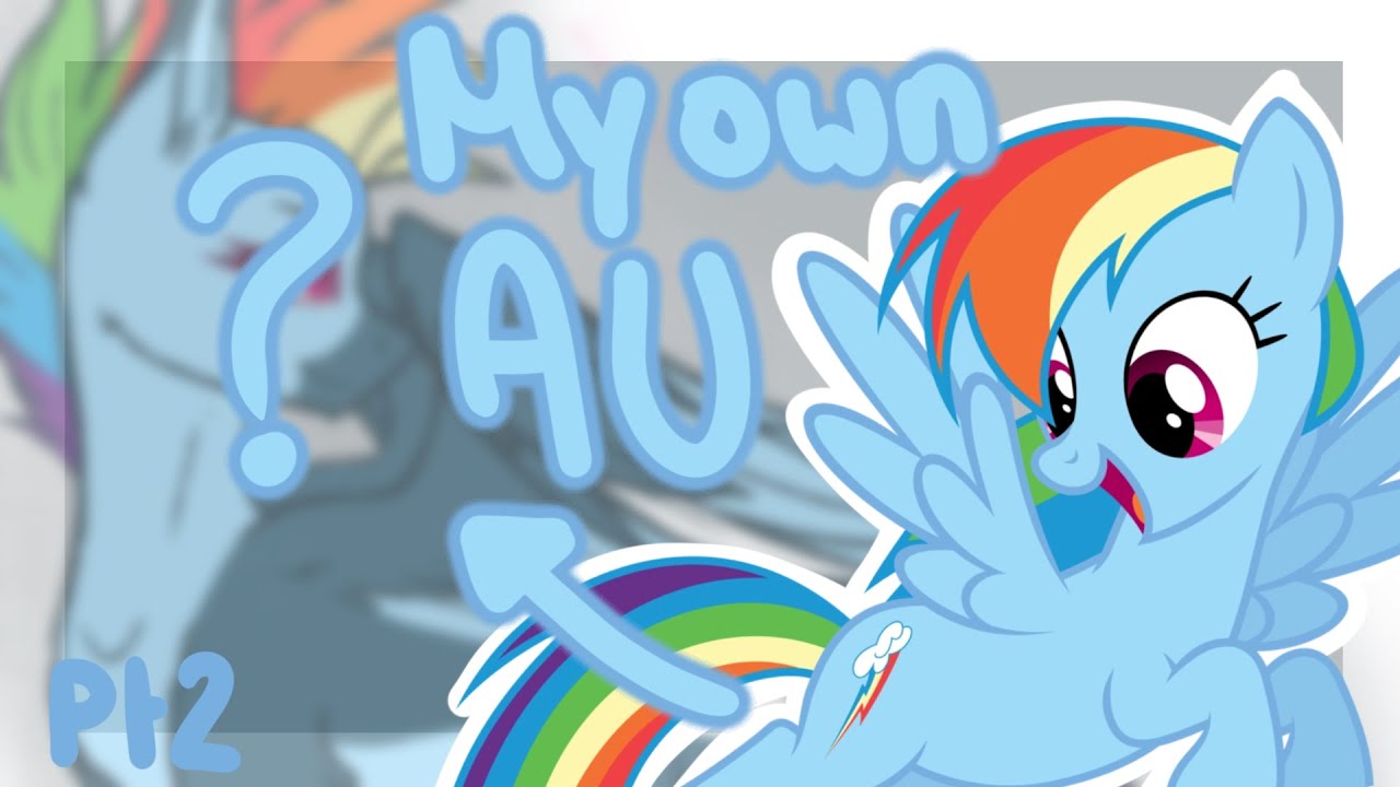 Rainbow Dash Redesign + Backstory || My own MLP AU || FluffySiera