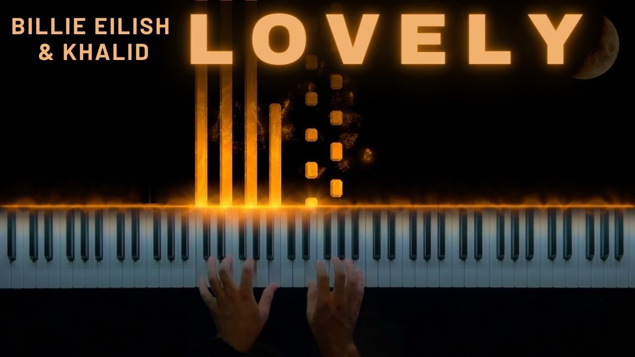 Billie Eilish & Khalid - lovely (Piano Cover & Sheet Music)