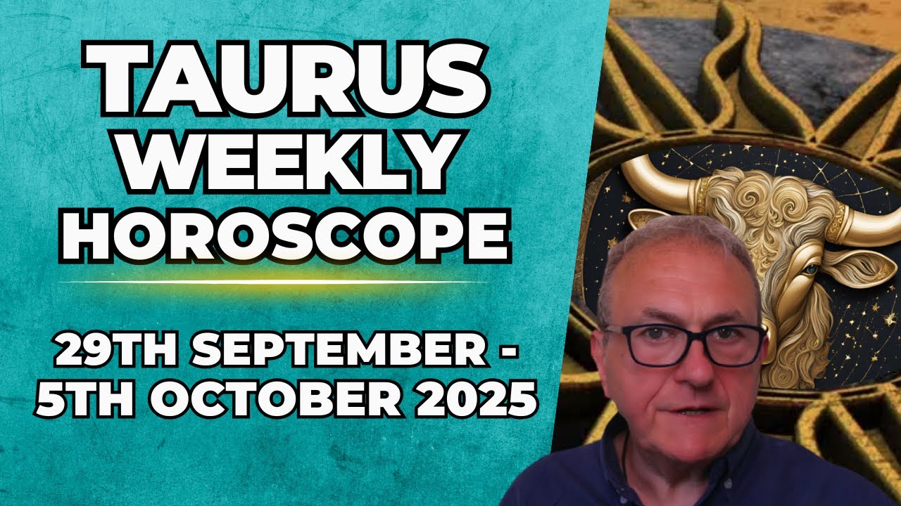 ♉ Taurus Weekly Horoscope | Sept 29 &ndash; Oct 5, 2025 | Patrick Arundell Astrology