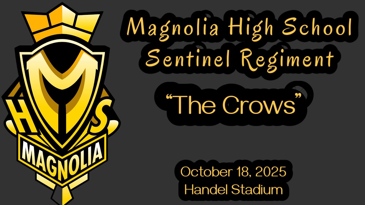 Magnolia High School Sentinel Regiment “Crows”