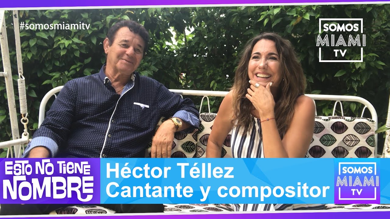 El querido cantante y compositor Héctor Téllez canta 