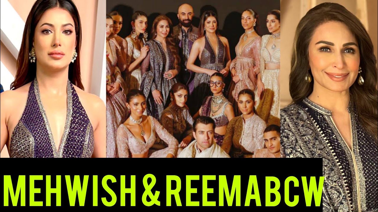 Pantene Hum Bridal Couture Week -  Mehwish Hayat - Reema Khan - HSY