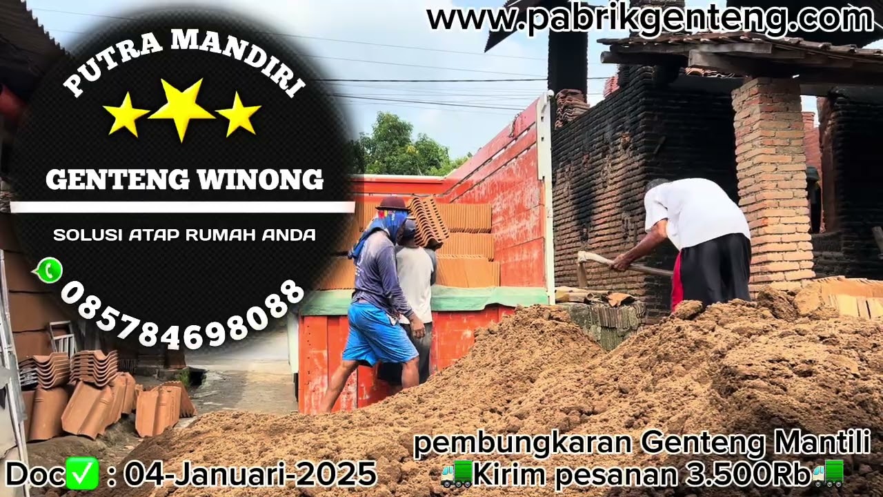 jrobong/Tempat pembakaran Genteng Mantili❗️pesanan genteng sejumlah 3.500Rb kirim ke Kab. Bojonegoro