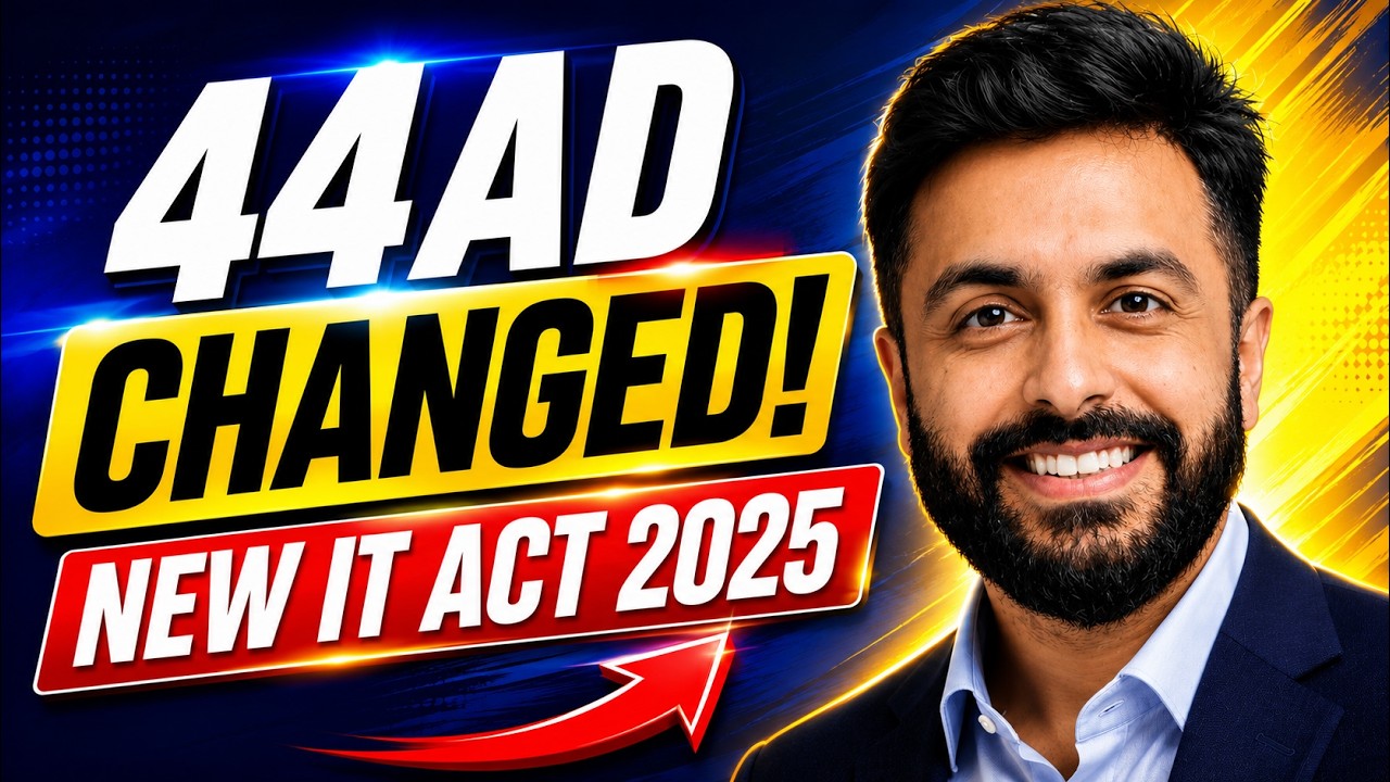 44AD, 44ADA, 44AE Merged?| Income Tax Act 1961 vs 2025 – Section 58| Big Change in Presumptive Tax