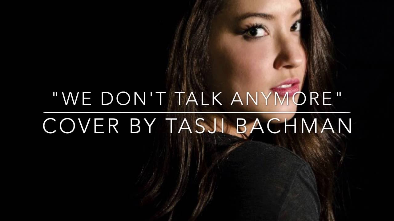 We Don't Talk Anymore - Charlie Puth ft. Selena Gomez (Tasji Bachman Cover)