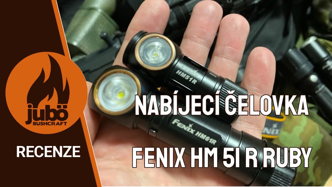 RECENZE : Nabíjecí čelovka Fenix HM51R Ruby V2.0