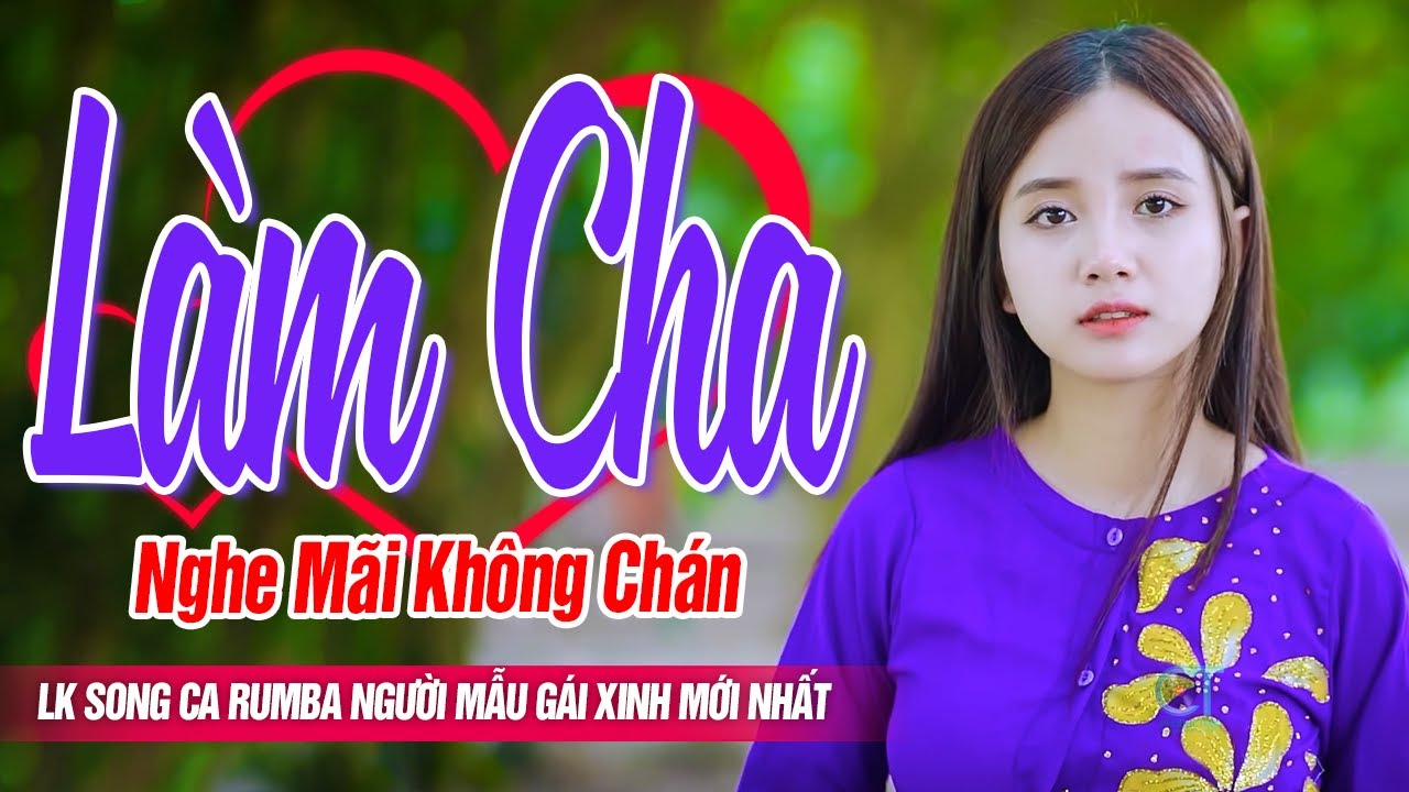 Làm Cha ❤️ LK Rumba Nhạc Vàng Bolero Người Mẫu Gái Xinh ÍT QUẢNG CÁO - Vừa Nghe Vừa Ngắm