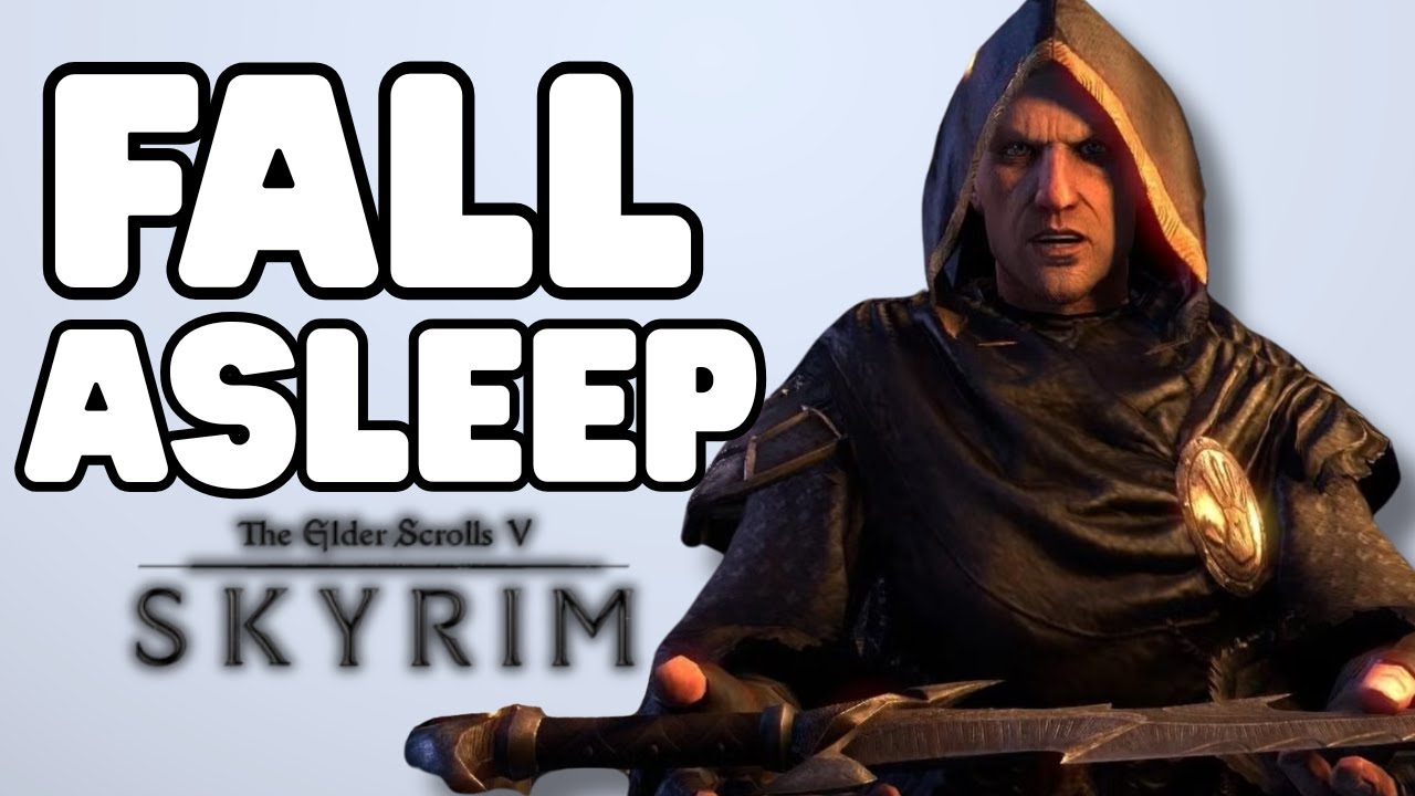 115 Minutes of Skyrim Game Lore to Fall Asleep to