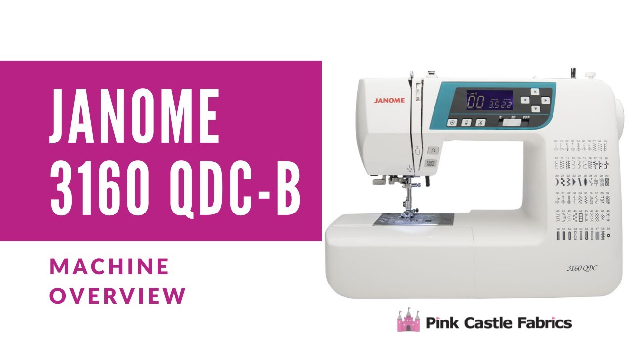 Janome 3160QDC-B Features and Feet Overview - Best Sewing Machine 2020