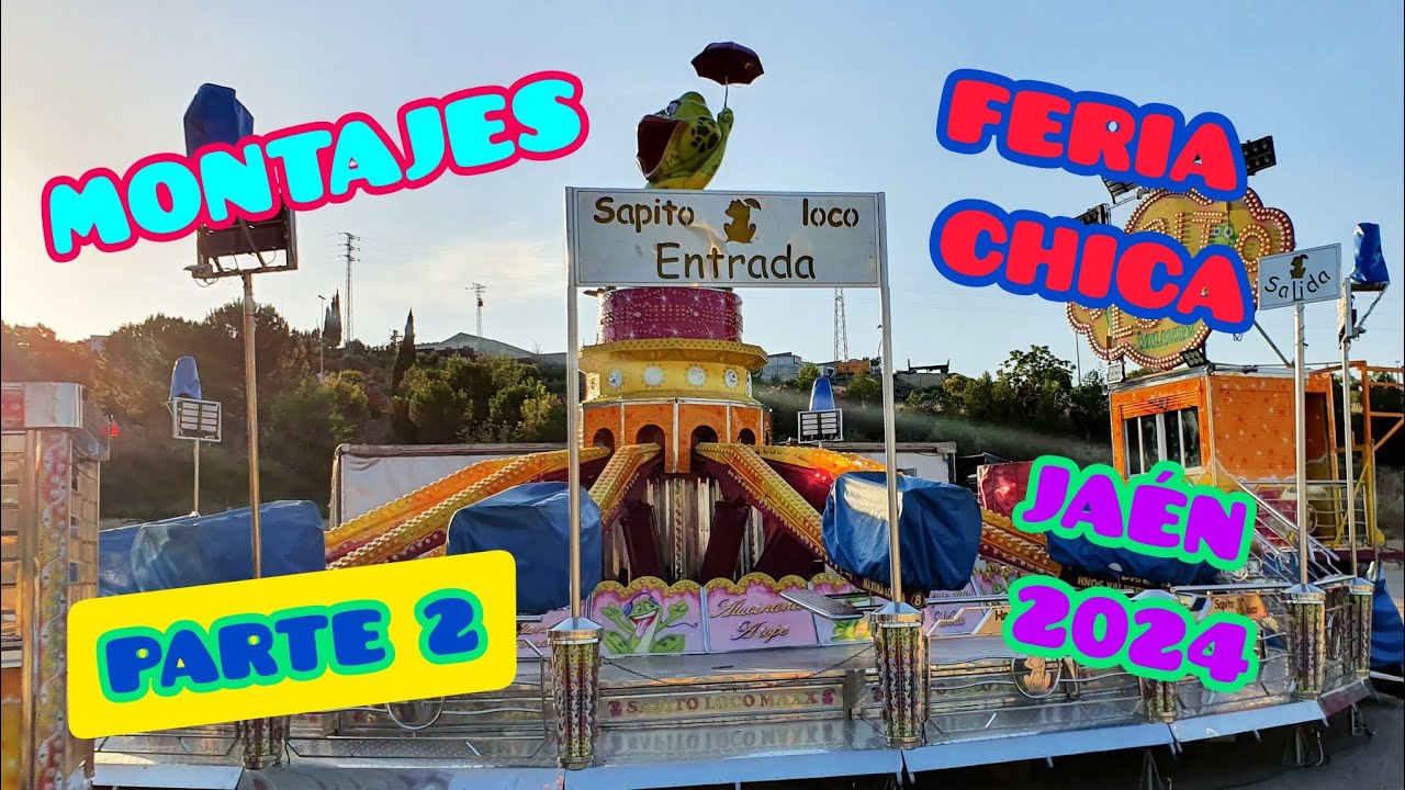 Montajes de la Feria Chica de Jaén 2024 - Parte 2.