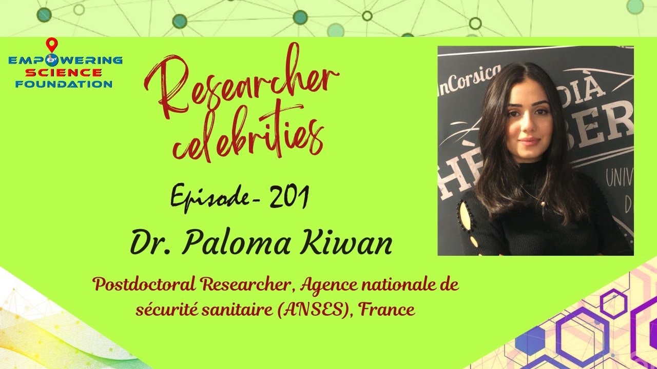 Dr. Paloma Kiwan, Postdoctoral Researcher, Agence nationale de sécurité sanitaire (Anses), France