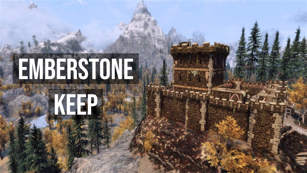 Skyrim Mods: Emberstone Keep - Castle Home (SSE)