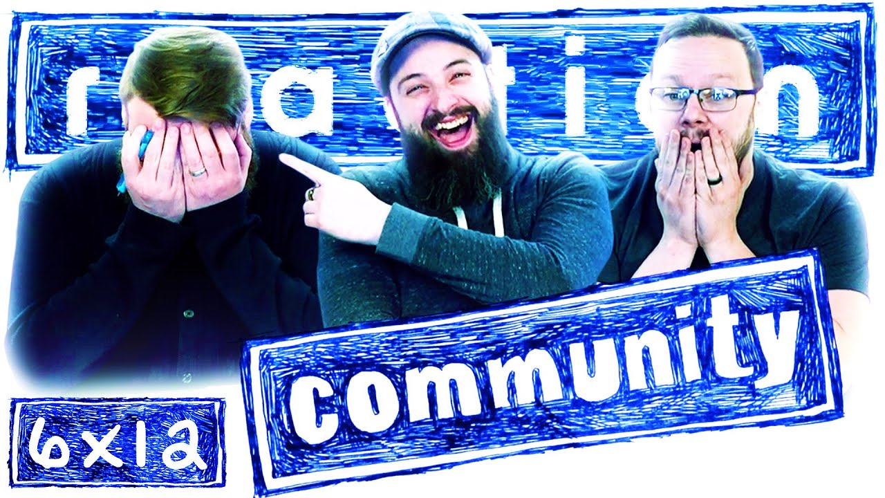 Community 6x12 REACTION!! 