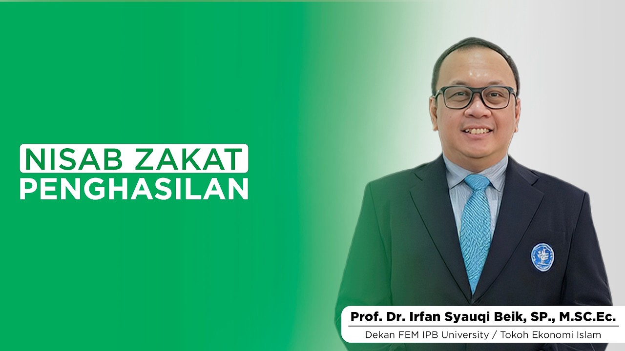 NISAB ZAKAT PENGHASILAN | Prof. Dr. Irfan Syauqi Beik, S.P., M.Sc.Ec (Tokoh Ekonomi Islam)