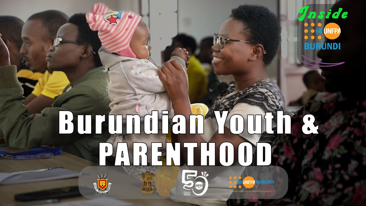 Inside UNFPA Burundi | Jeunesse & Avenir : quel monde pour leurs enfants ?