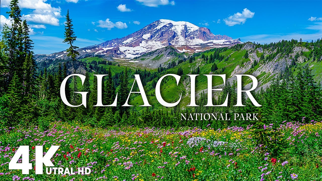 Glacier National Park 4K UHD - Spring Scenic Relaxation Film With Relaxing Piano Music