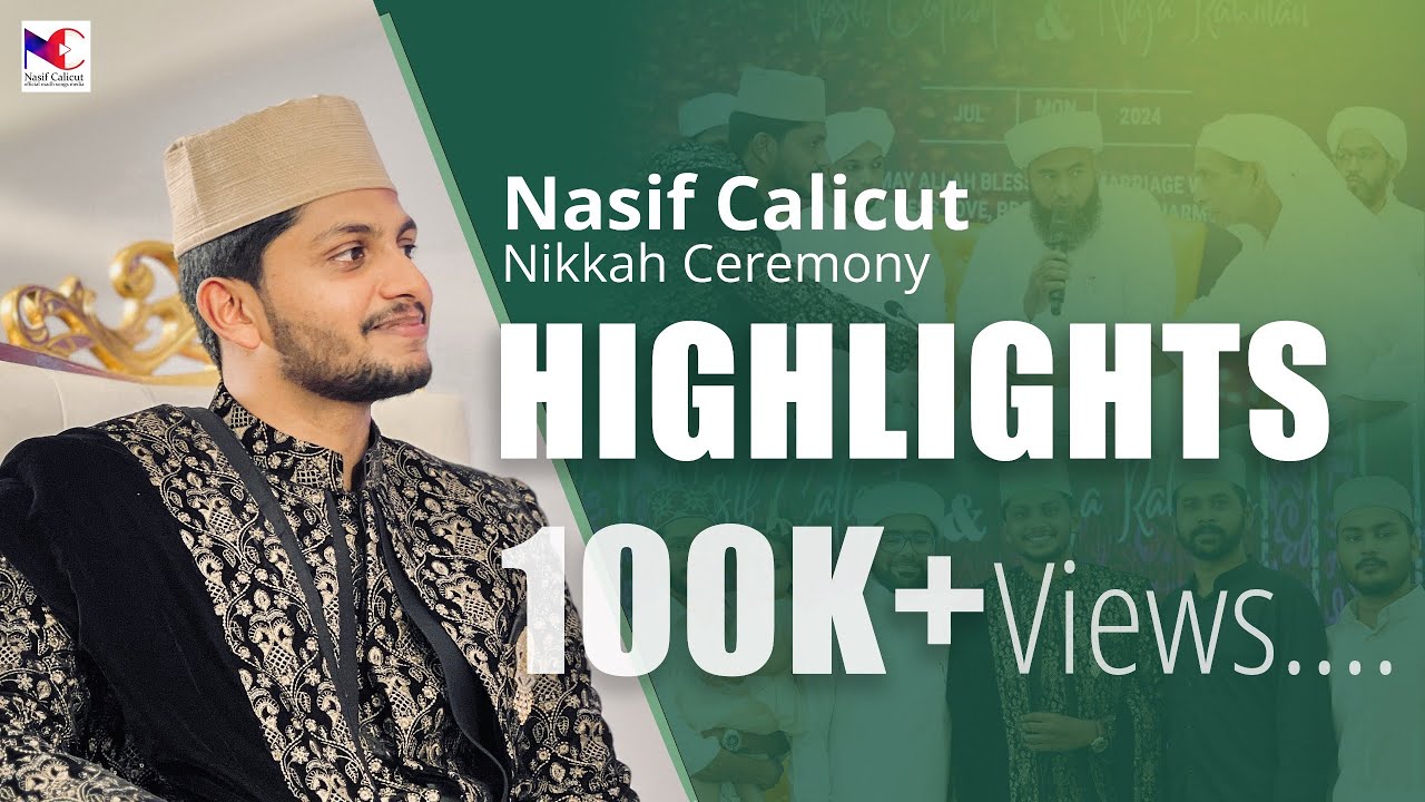 നിക്കാഹിന്റെ ദൃശ്യങ്ങൾ | FULL VIDEO | NASIF CALICUT OFFICIAL