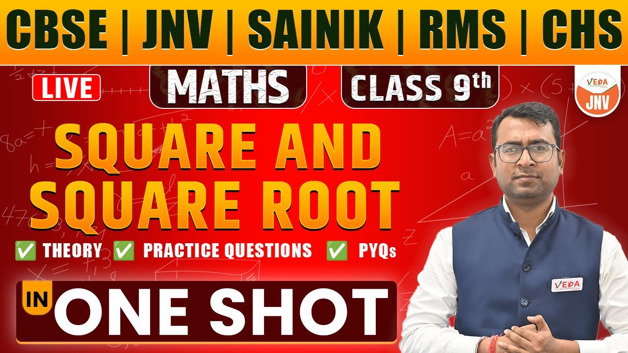 Square and Square Root | One Day One Chapter | Class 9 | CBSE | JNVST | SAINIK | CHS | RMS