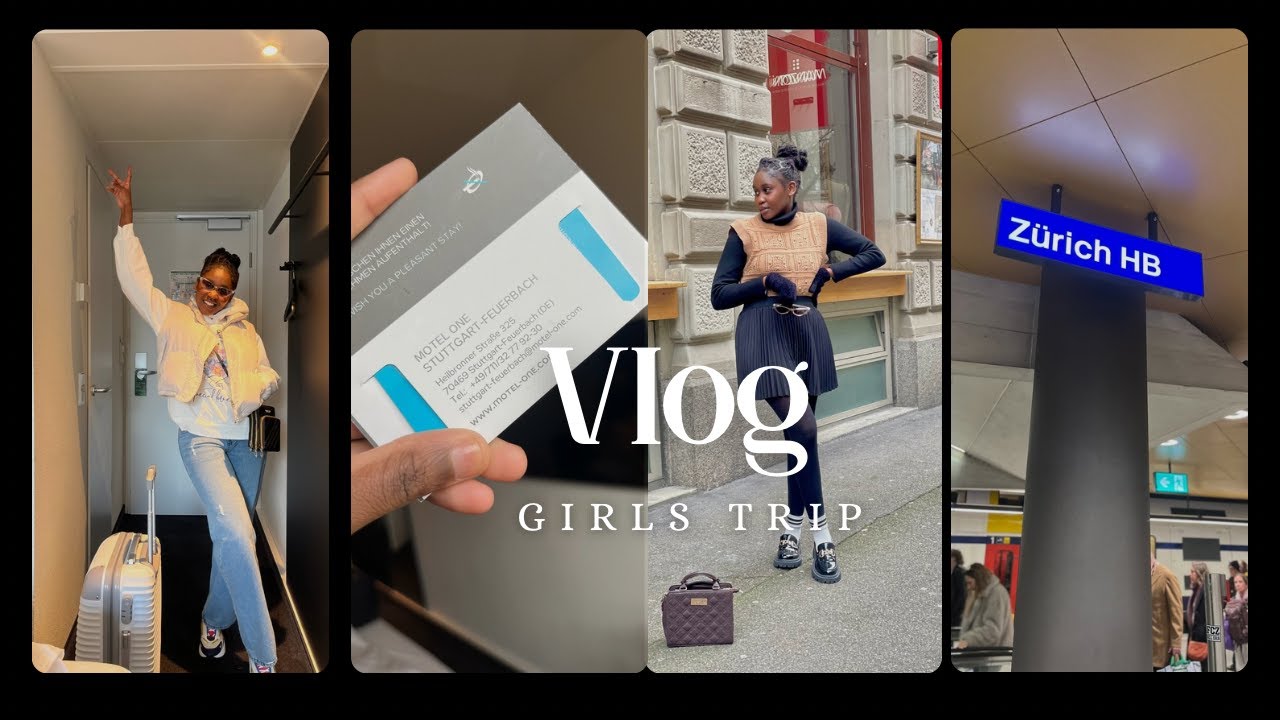 SWITZERLAND 🇨🇭 GIRLS WEEKEND TRIP | VLOG