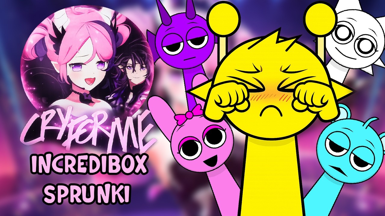 CRY FOR ME WA WA WA x SPRUNKI